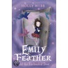 Emily Feather and the Enchanted Door door Holly Webb