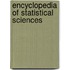 Encyclopedia Of Statistical Sciences