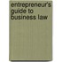 Entrepreneur's Guide To Business Law