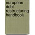 European Debt Restructuring Handbook