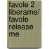 Favole 2 Liberame/ Favole Release Me