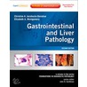 Gastrointestinal And Liver Pathology by Elizabeth A. Montgomery