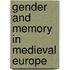 Gender and Memory in Medieval Europe