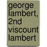 George Lambert, 2nd Viscount Lambert by Ronald Cohn
