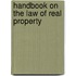 Handbook on the Law of Real Property