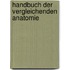 Handbuch Der Vergleichenden Anatomie
