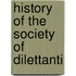 History of the Society of Dilettanti