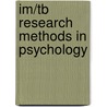 Im/Tb Research Methods in Psychology door Kantowitz