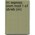 Int Express Elem Mod 1 A1 Sb/wb (vn)