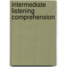 Intermediate Listening Comprehension door Phyllis L. Lim