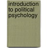 Introduction to Political Psychology door Elena Mastors