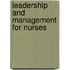 Leadership and Management for Nurses