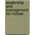 Leadership and Management for Nurses