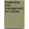 Leadership and Management for Nurses by Anita W. Finkelman