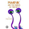Maarvik and the Purples of Tristan V by Satya Zawaski