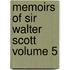 Memoirs of Sir Walter Scott Volume 5