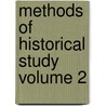 Methods of Historical Study Volume 2 door Professor Herbert Baxter Adams