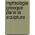 Mythologie Grecque Dans La Sculpture