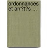 Ordonnances Et Arr�T�S ... door Seine Pr�Fecture De Police