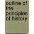 Outline Of The Principles Of History