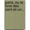 Paris, Ou Le Livre Des Cent-Et-Un... door C. Ladvocat