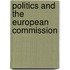 Politics and the European Commission