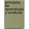 Principios De Aprendizaje Y Conducta door Michael Domjan