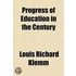 Progress Of Education In The Century