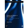 Science and Religion in Mamluk Egypt door Nahyan A. G. Fancy