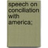 Speech on Conciliation with America;