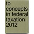 Tb Concepts in Federal Taxation 2012