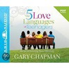 The Five Love Languages Of Teenagers by Gary Chapman