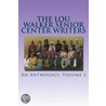 The Lou Walker Senior Center Writers door Estelle Ford-Williamson