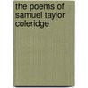 The Poems of Samuel Taylor Coleridge door Samuel Taylor Coleridge