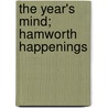 The Year's Mind; Hamworth Happenings by Jane Ellen Panton