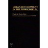 Urban Development in the Third World by Pradip K. Ghosh