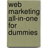 Web Marketing All-in-One For Dummies by John Arnold