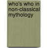 Who's Who in Non-Classical Mythology door Egerton Sykes