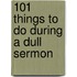 101 Things to Do During a Dull Sermon