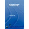 A History of Russian Economic Thought door Vincent Barnett