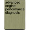 Advanced Engine Performance Diagnosis door James D. Halderman