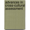 Advances in Cross-cultural Assessment by Robert J. Sternberg