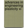 Advances In Engineering Plasticity Xi by Quingming Zhang