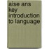 Aise Ans Key Introduction to Language