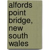Alfords Point Bridge, New South Wales door Ronald Cohn