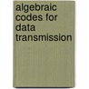 Algebraic Codes for Data Transmission door Richard E. Blahut