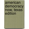 American Democracy Now, Texas Edition door Jean Harris
