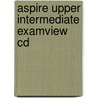 Aspire Upper Intermediate Examview Cd door Robert Crossley