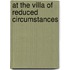 At the Villa of Reduced Circumstances