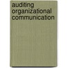 Auditing Organizational Communication door Owen D. W. Hargie